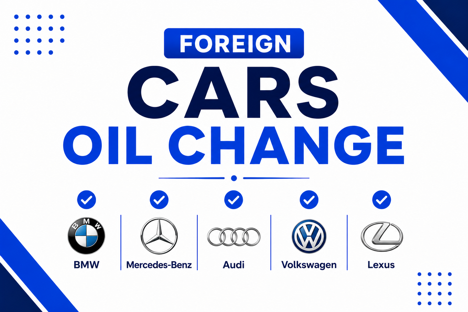 Foreign Car (Oil Change)